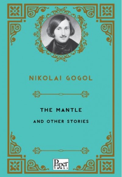 The Mantle and Other Stories The Mantle and Other Stories