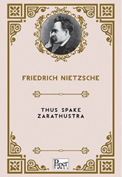 Thus Spake Zarathustra Thus Spake Zarathustra