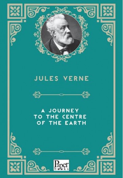 A Journey to the Centre of the Earth A Journey to the Centre of the Earth