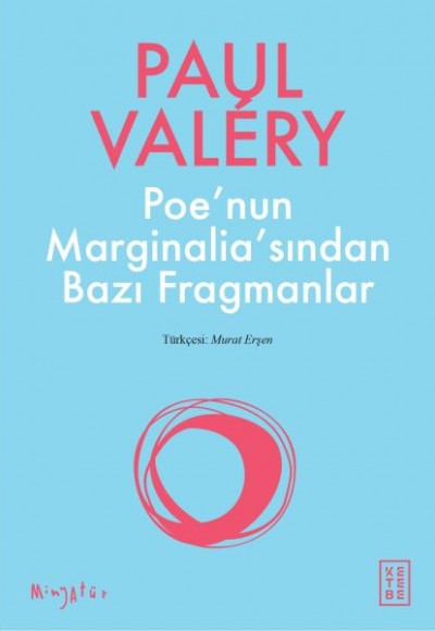 Poe'nun Marginalia'sından Bazı Fragmanlar Poe'nun Marginalia'sından Bazı Fragmanlar