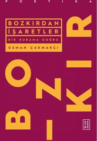Bozkırdan İşaretler Bozkırdan İşaretler