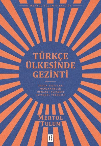 Türkçe Ülkesinde Gezinti Türkçe Ülkesinde Gezinti