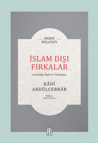 İslam Dışı Fırkalar İslam Dışı Fırkalar