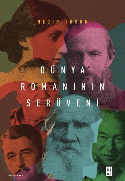 Dünya Romanının Serüveni Dünya Romanının Serüveni