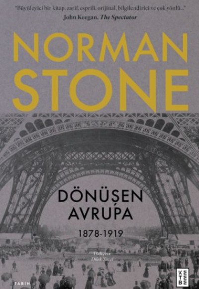 Dönüşen Avrupa 1878 - 1919 Dönüşen Avrupa 1878 - 1919