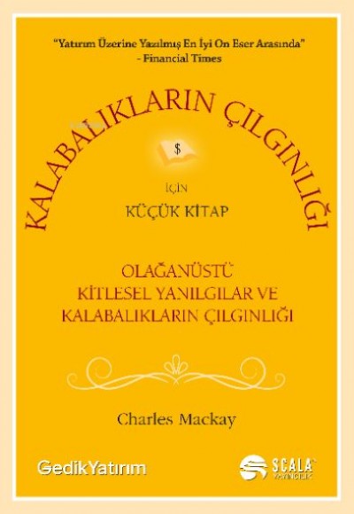Kalabalıkların Çılgınlığı İçin Küçük Kitap Kalabalıkların Çılgınlığı İçin Küçük Kitap