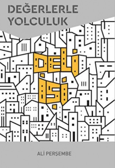 Deli İşi Deli İşi