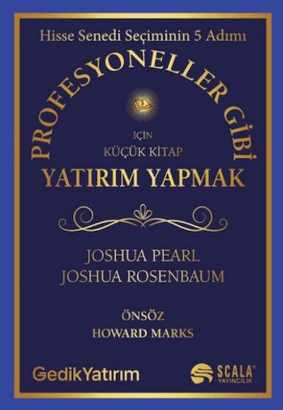 Profesyoneller Gibi Yatırım Yapmak İçin Küçük Kitap Profesyoneller Gibi Yatırım Yapmak İçin Küçük Kitap
