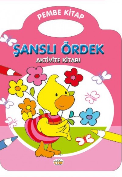 Şanslı Ördek – Pembe Kitap Şanslı Ördek – Pembe Kitap