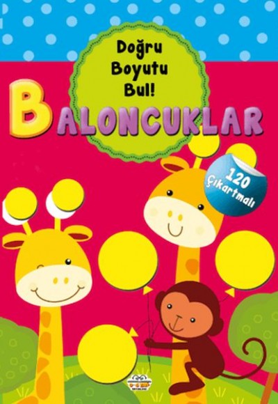 Baloncuklar - Doğru Boyutu Bul Baloncuklar - Doğru Boyutu Bul