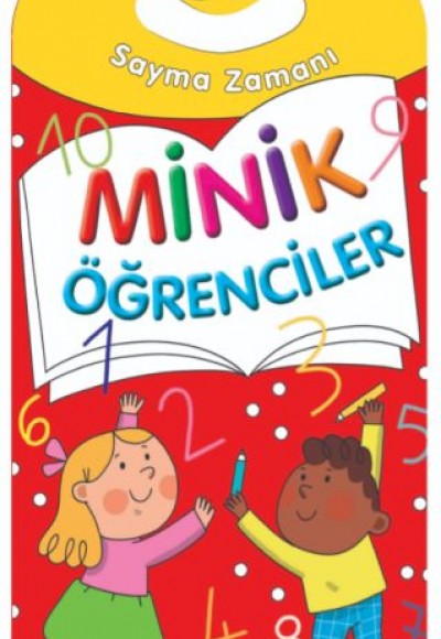 Minik Öğrenciler-Sayma Zamanı Minik Öğrenciler-Sayma Zamanı