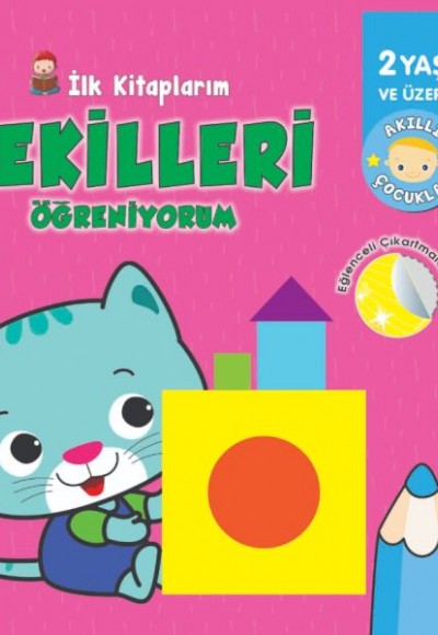 İlk Kitaplarım-Şekilleri Öğreniyorum - 0-6 Yaş Yayınları İlk Kitaplarım-Şekilleri Öğreniyorum - 0-6 Yaş Yayınları