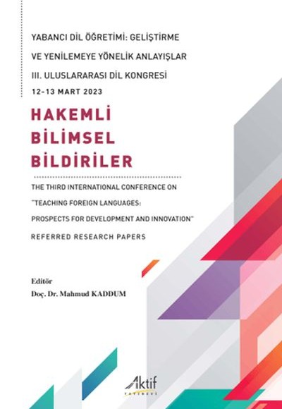 Yabancı Dil Öğretimi: Geliştirme ve Yenilemeye Yönelik Anlayışlar Yabancı Dil Öğretimi: Geliştirme ve Yenilemeye Yönelik Anlayışlar