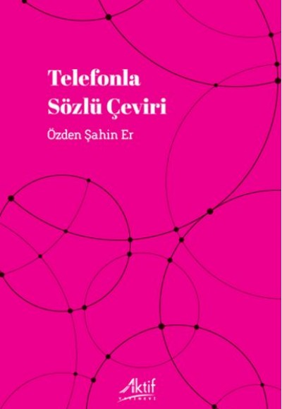 Telefonla Sözlü Çeviri