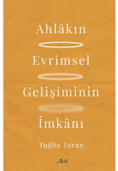Ahlakın Evrimsel Gelişiminin İmkanı