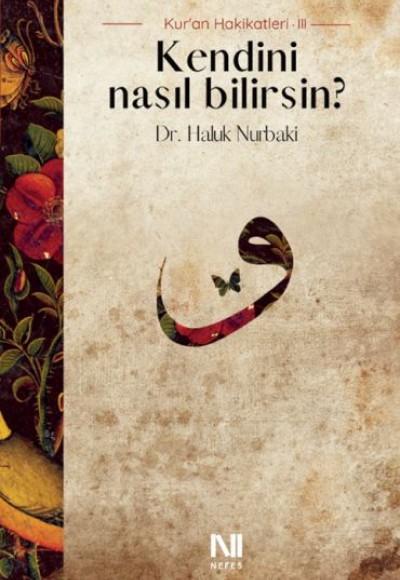 Kendini Nasıl Bilirsin? Kendini Nasıl Bilirsin?