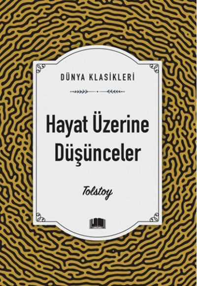 Hayat Üzerine Düşünceler Hayat Üzerine Düşünceler