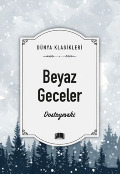 Beyaz Geceler Beyaz Geceler