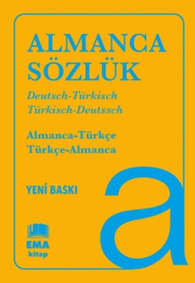 Almanca Sözlük - Almanca-Türkçe /Türkçe-Almanca Almanca Sözlük - Almanca-Türkçe /Türkçe-Almanca