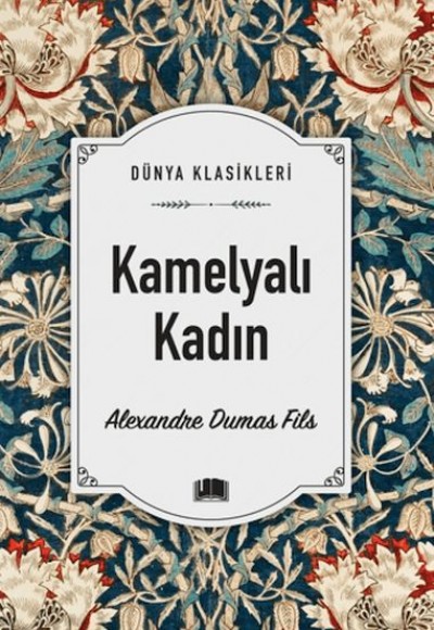 Kamelyalı Kadın Kamelyalı Kadın