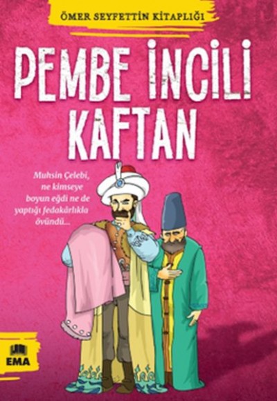Ömer Seyfettin Kitaplığı - Pembe İncili Kaftan Ömer Seyfettin Kitaplığı - Pembe İncili Kaftan