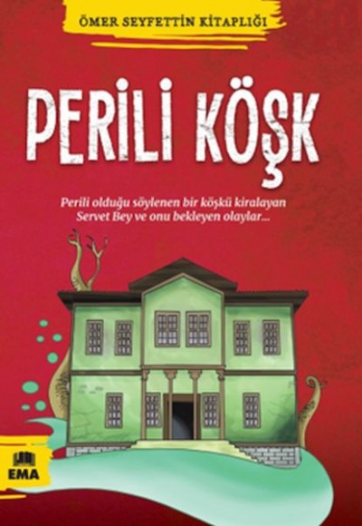 Ömer Seyfettin Kitaplığı - Perili Köşk Ömer Seyfettin Kitaplığı - Perili Köşk