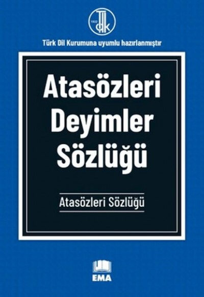 Atasözleri Deyimler Sözlüğü (TDK Uyumlu) Atasözleri Deyimler Sözlüğü (TDK Uyumlu)