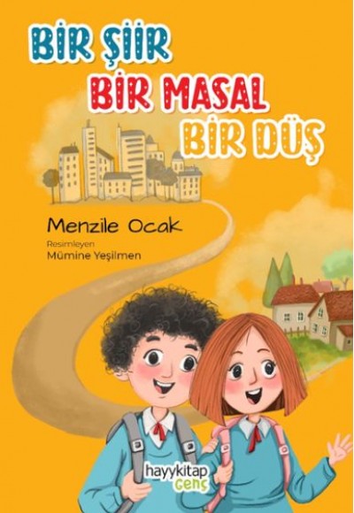 Bir Şiir Bir Masal Bir Düş Bir Şiir Bir Masal Bir Düş
