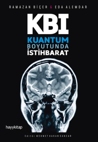 Kuantum Boyutunda İstihbarat Kuantum Boyutunda İstihbarat