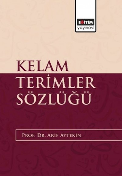 Kelam Terimler Sözlüğü Kelam Terimler Sözlüğü
