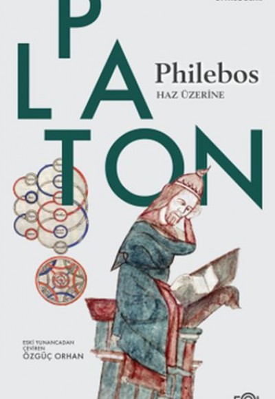 Philebos - Haz Üzerine Philebos - Haz Üzerine