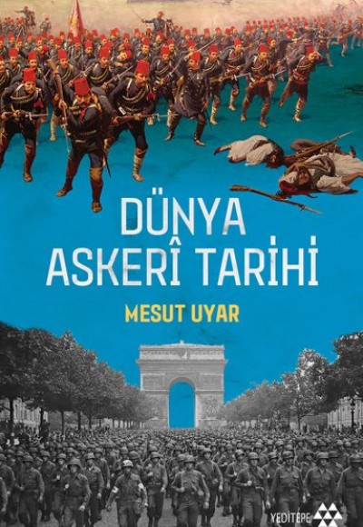 Dünya Askeri Tarihi Dünya Askeri Tarihi