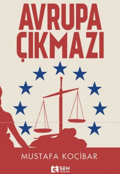 Avrupa Çıkmazı Avrupa Çıkmazı