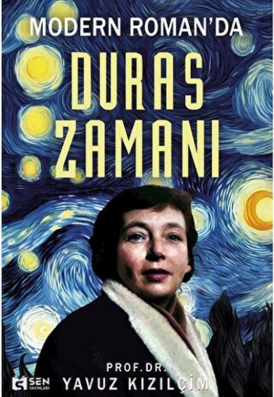 Modern Romanda Duras Zamanı Modern Romanda Duras Zamanı