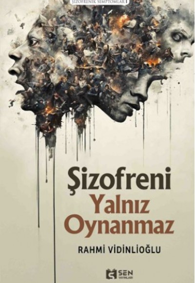 Şizofreni Yalnız Oynanmaz Şizofreni Yalnız Oynanmaz