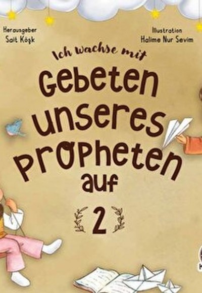 Leh Wachse Mit Gebeten Unseres Propheten auf 2 Leh Wachse Mit Gebeten Unseres Propheten auf 2