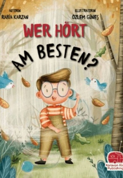 Wer Hört Am Besten? (Almanca) Wer Hört Am Besten? (Almanca)