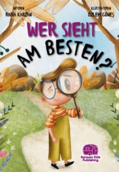 Wer Sieht Am Besten? (Almanca) Wer Sieht Am Besten? (Almanca)