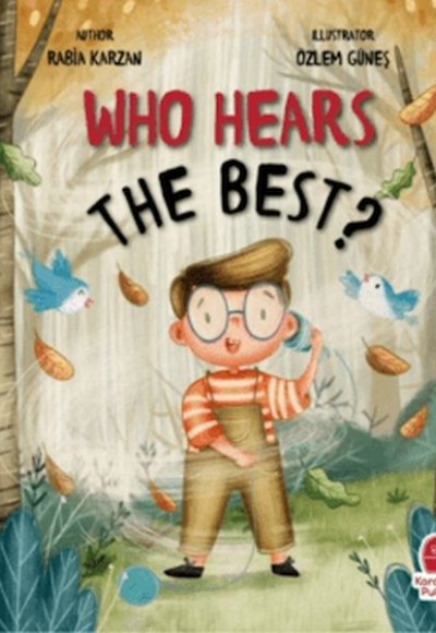 Who Hears The Best? (İngilizce) Who Hears The Best? (İngilizce)