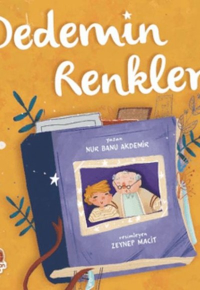 Dedemin Renkleri Dedemin Renkleri