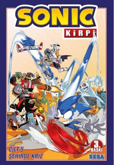 Kirpi Sonic Cilt 5 - Şehirde Kriz Kirpi Sonic Cilt 5 - Şehirde Kriz