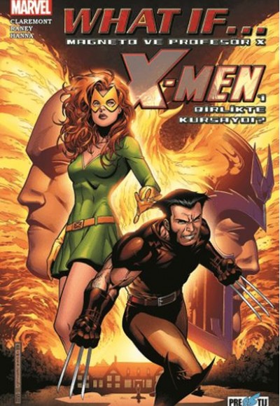 What If Magneto ve Profesör X, X-Men'i Birlikte Kursaydı?