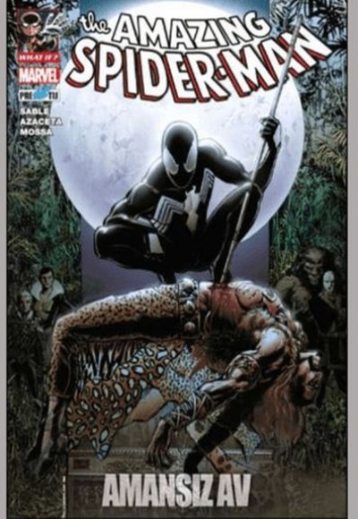 What If? Spider-Man: Amansız Av