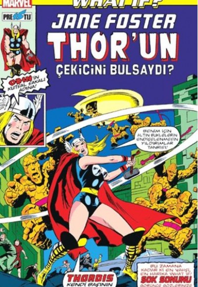 What If? Jane Foster Thor'un Çekicini Bulsaydı?