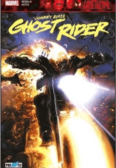 Ghost Rider: Johny Blaze Ghost Rider: Johny Blaze