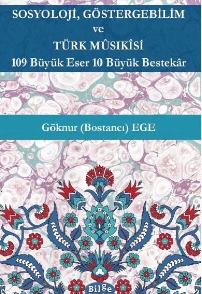 Sosyoloji,Göstergebilim ve Türk Müsıkisi Sosyoloji,Göstergebilim ve Türk Müsıkisi