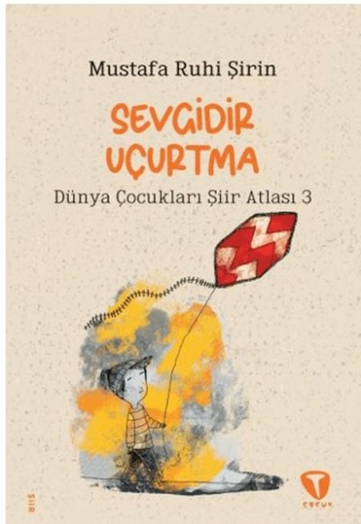 Sevgidir Uçurtma Sevgidir Uçurtma