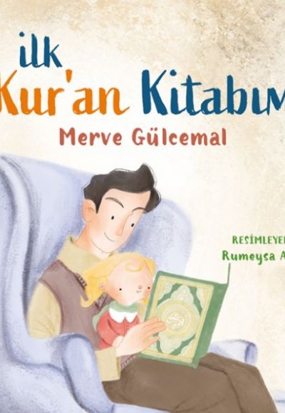 İlk Kur’an Kitabım İlk Kur’an Kitabım