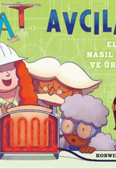 İcat Avcıları: Elektrik Nasıl Oluşur ve Üretilir? İcat Avcıları: Elektrik Nasıl Oluşur ve Üretilir?