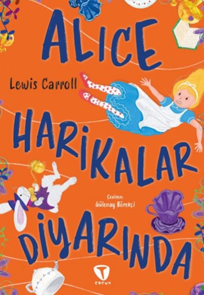 Alice Harikalar Diyarında Alice Harikalar Diyarında